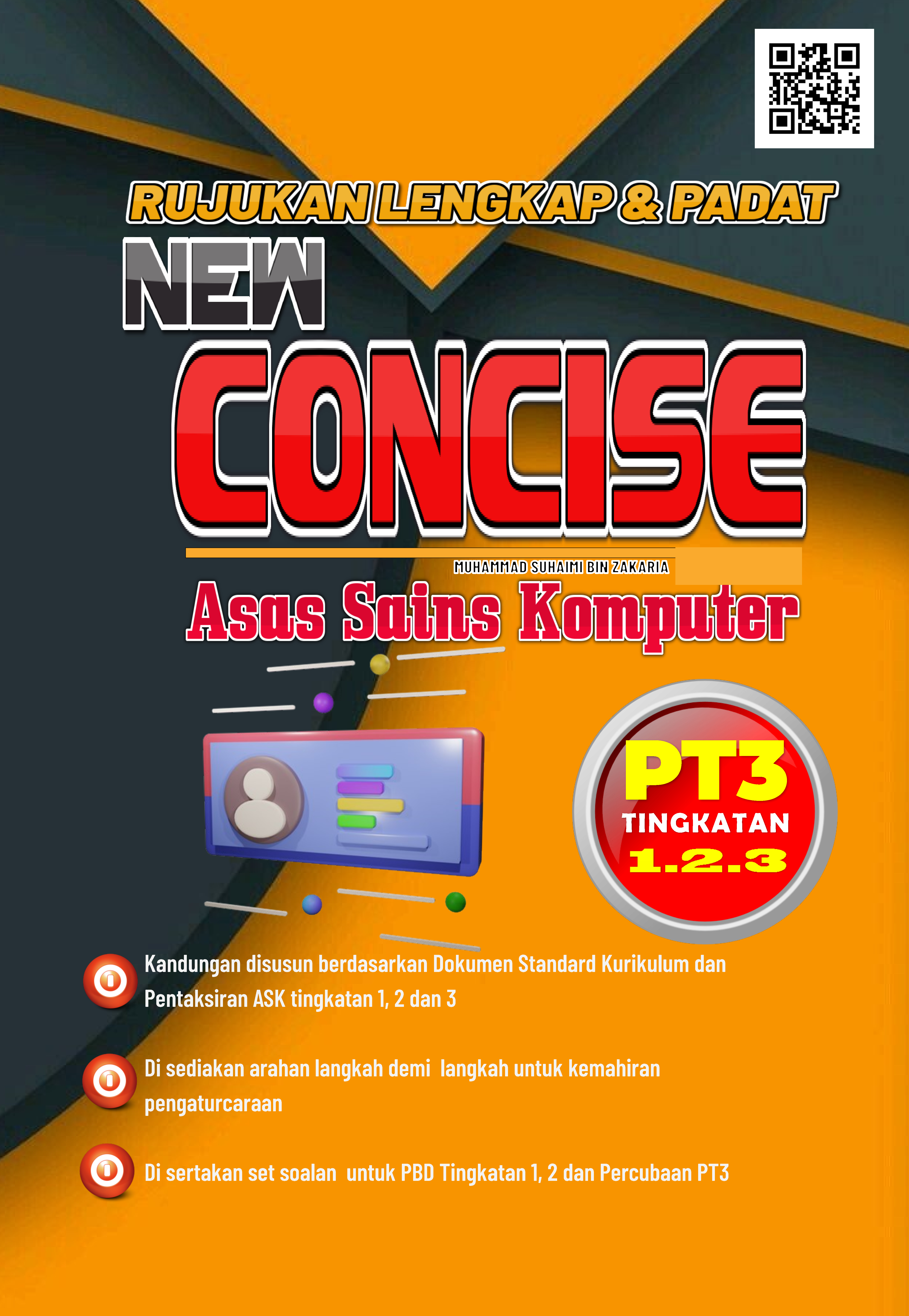 NEW CONCISE NOTA & RUJUKAN ASAS SAINS KOMPUTER